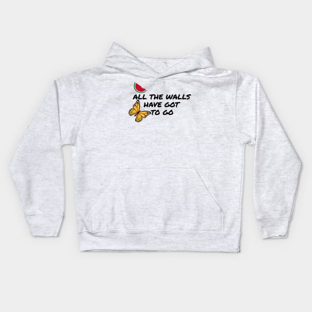 All The Walls Have Got To Go - Free Palestine Kids Hoodie by denkatinys